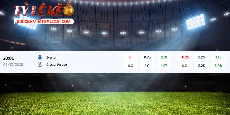 Nhận định, soi kèo Everton vs Crystal Palace, 20:00 ngày 05/10/2025 1 Soi kèo Everton vs Crystal Palace qua phong độ sân nhà
